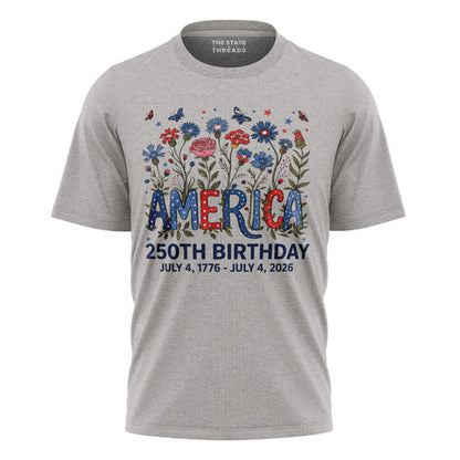 America 250 Floral Birthday Shirt
