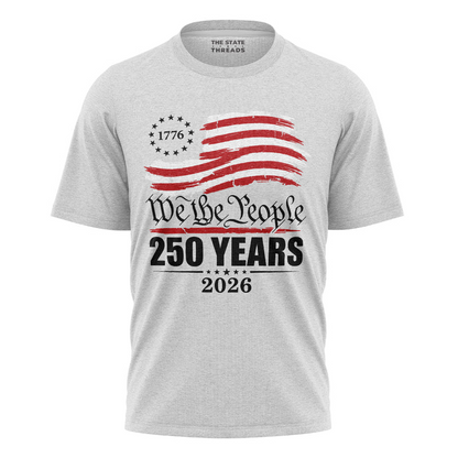 We The People 250 Years America Anniversary Shirt